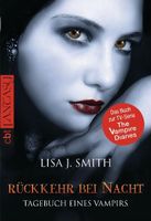 Smith Lisa J.- Tagebuch eines Vampirs - Rückkehr bei Nacht