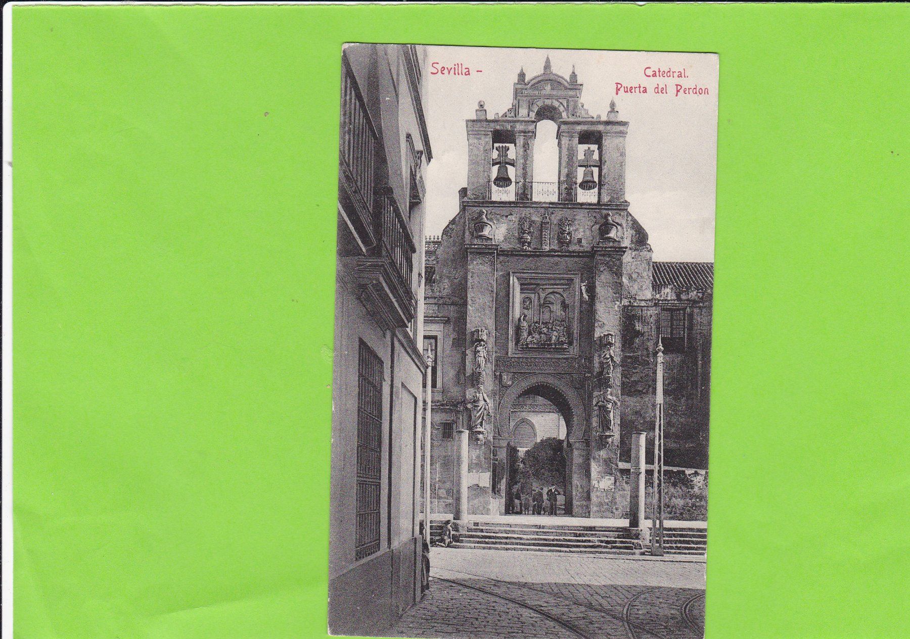 Cartes postales: Sevilla-Catedral Puerta del Perdon – D'occasion à St. Peterzell par neckertal
