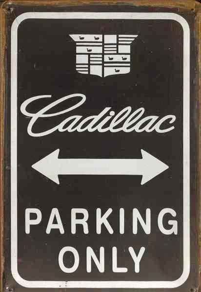 Cadillac Insegne: Rusty Blechschild-CADILLAC-PARKING ONLY – Nuovo e nell'imballaggio originale da Rupperswil venduto da big-one-sale