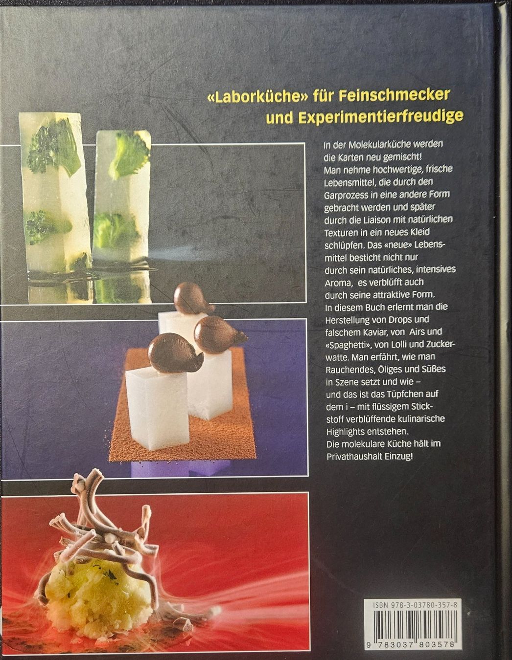 Libri: Molekulare Küche - do it yourself  von Rolf Caviezel – Usato da Oberramsern venduto da Heinzelfrau 1