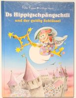 Hippigspängschtli und der guldig Schlüssel - Peter Reber