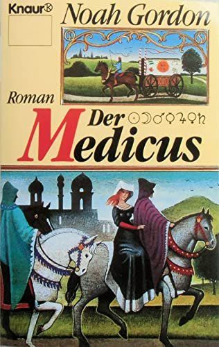 Libri: Der Medicus - Softcover Noah Gordon – Usato da Schwaderloch venduto da bademeister79