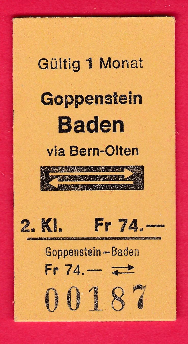 Biglietti: KARTON BILLETT, GOPPENSTEIN - BADEN, 2.KLASSE, RETOUR, – Usato da Oberrieden venduto da Gebirgsstelze