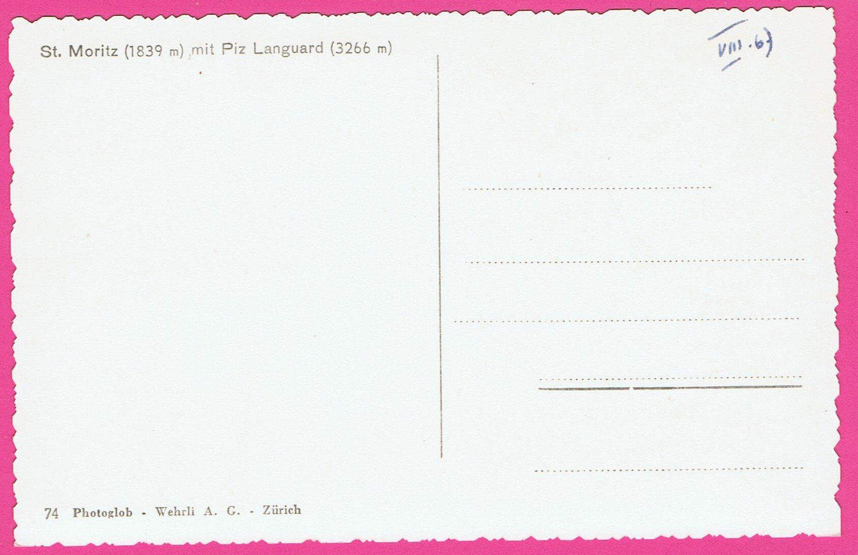 Cartoline postali: St. Moritz 1839m mit Piz Languard 3266m – Usato da Einsiedeln venduto da dillie 1
