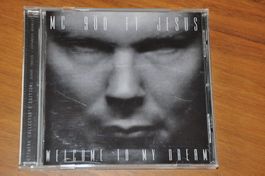MC 900 Ft. Jesus: Welcome to my dream (CD; 1991)
