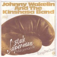 Johnny Wakelin --  Black  Supermann  Single7