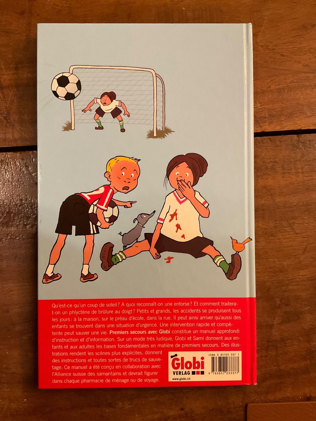 Libri: Premiers secours avec Globi, occasion – Usato da Avenches venduto da Lactobacille 4