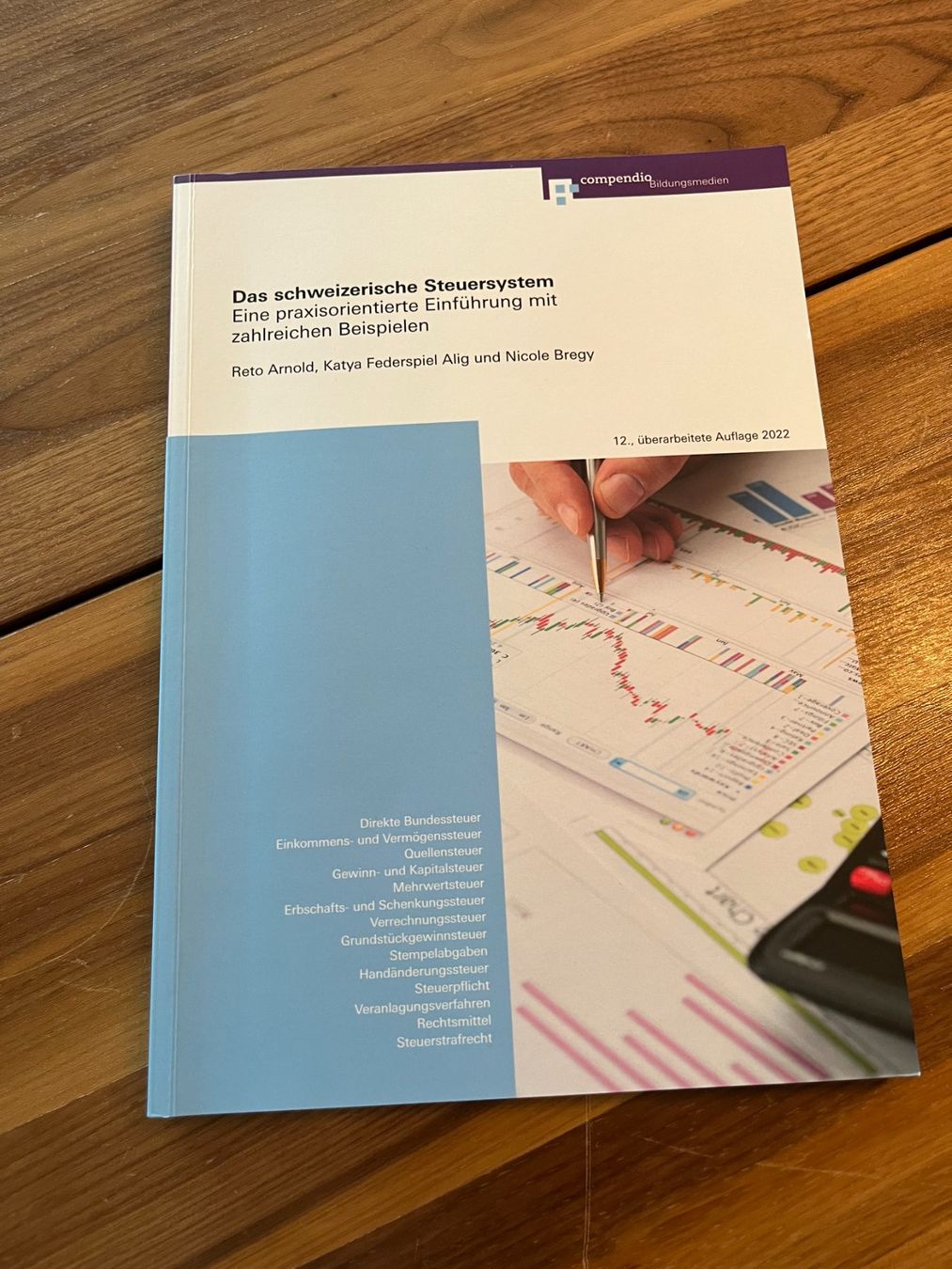 Libri: Das Schweizerische Steuersystem 12. Auflage – Nuovo (secondo la descrizione) da Egerkingen venduto da simsigi