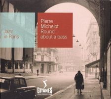 Pierre Michelot [EmArcy] Michel Portal, Fred Gerard