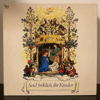 Seid Fröhlich, Ihr Kinder -Kinderchöre LP🎄🎁🎅⭐️Weihnachten