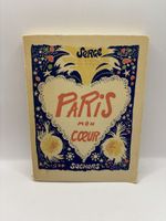 Livre vintage "Paris mon coeur" Serge 1959