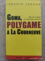 Ibrahim Yakoub Goma polygame a la courneuve