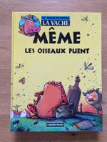 LA VACHE / TOME 3 / MÊME LES OISEAUX PUENT (EO)