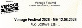2 Billets Venoge Festival 2026 - ME 12.08.2026