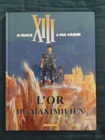 XIII T.17 L'Or De Maximilien EO 2005 TBE+