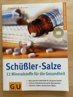Schüssler - Salze/12 Mineralstoffe für die Gesundheit
