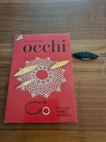 occhi altes Handwerk mit guter Anleitung und Schiffli