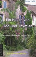 Hold Ignaz - Ein Hauch von Tod und Thymian / Krimi