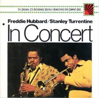 CD - Freddie Hubbard/Stanley Turrentine - IN CONCERT 1 & 2
