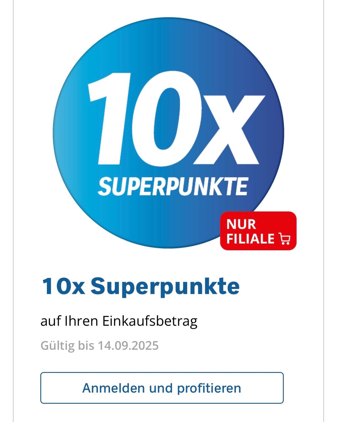 (3x einlösbar) Coop 10x Superpunkte gültig bis 14.09. (Neu (gemäss ...