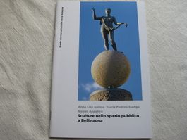 CH Kunstführer, Sculture nello spazio pubblico a Bellinz