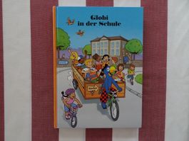 Globi in der Schule - 1. Auflage von 2011 - unbemalt - G401