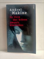 Le livre des brèves amours éternelles / Andreï Makine / Poin