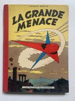 LEFRANC - LA GRANDE MENACE - EO 1954 + DESSIN DÉDICACÉ