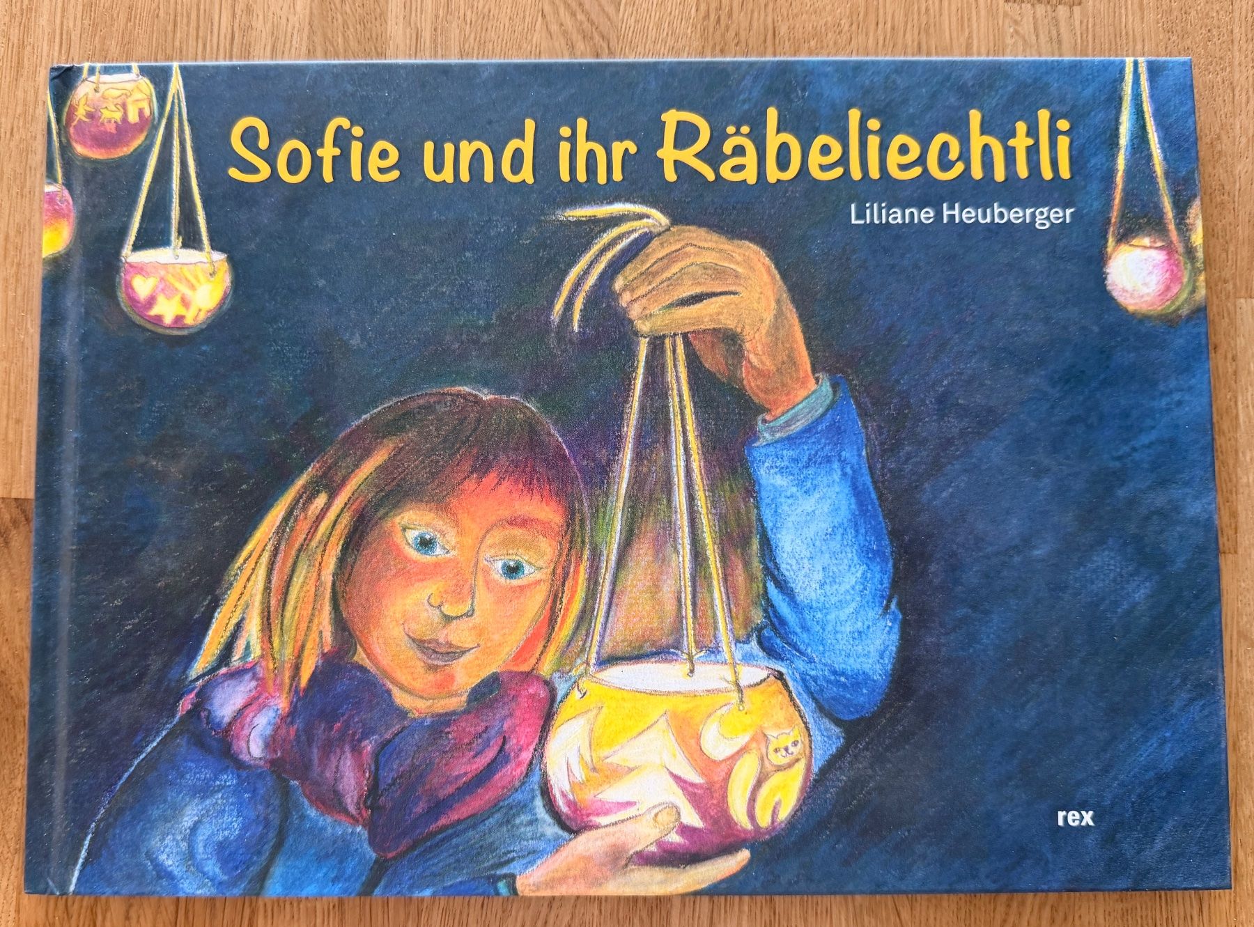 Libri: Buch - Sofie und ihr Räbeliechtli – Usato da Winterthur venduto da Secondhand-Family