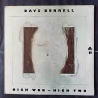 DAVE BURRELL,  high won .......... (2LPS) 1st 1976 US  +++++