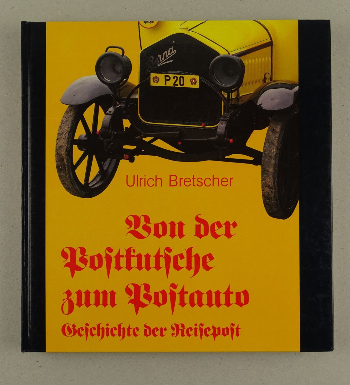Libri: VON DER POSTKUTSCHE ZUM POSTAUTO GESCHICHTE DER REISEPOST – Usato da Grüningen venduto da Kartensammler