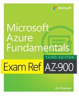 Microsoft Azure Fundamental AZ-900 (Latest Ed)- Jim Cheshire