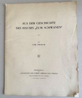 🟡Geschichte Familie Ammann Zürich 1911 - Haus zum Schwanen
