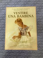 Vestire una bambina, di Clara Agnelli, con dedica originale