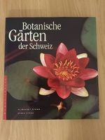 Buch "Botanische Gärten der Schweiz"