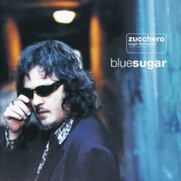 Zucchero – Blue Sugar - b