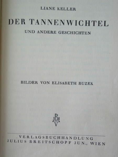 Livres: Der Tannenwichtel - 1951 – D'occasion à Chur par omonia 1