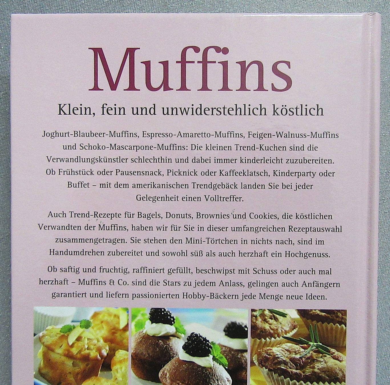 Bücher: Muffins - Klein, fein und unwiderstehlich köstlich – Gebraucht aus Auenstein von Padabimbim 1