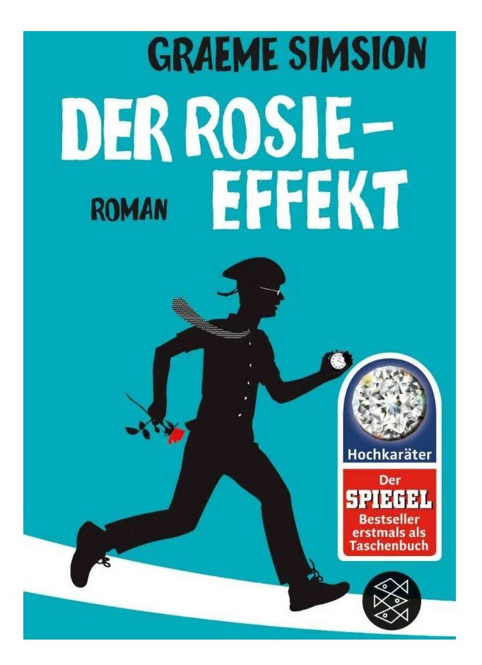 Libri: Der Rosie-Effekt -  Graeme Simsion – Usato da Frauenfeld venduto da SCHATZtruhe_369