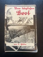Vom täglichen Brot. J. Gubler