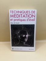Techniques méditation éveil Marc de Smedt 1983