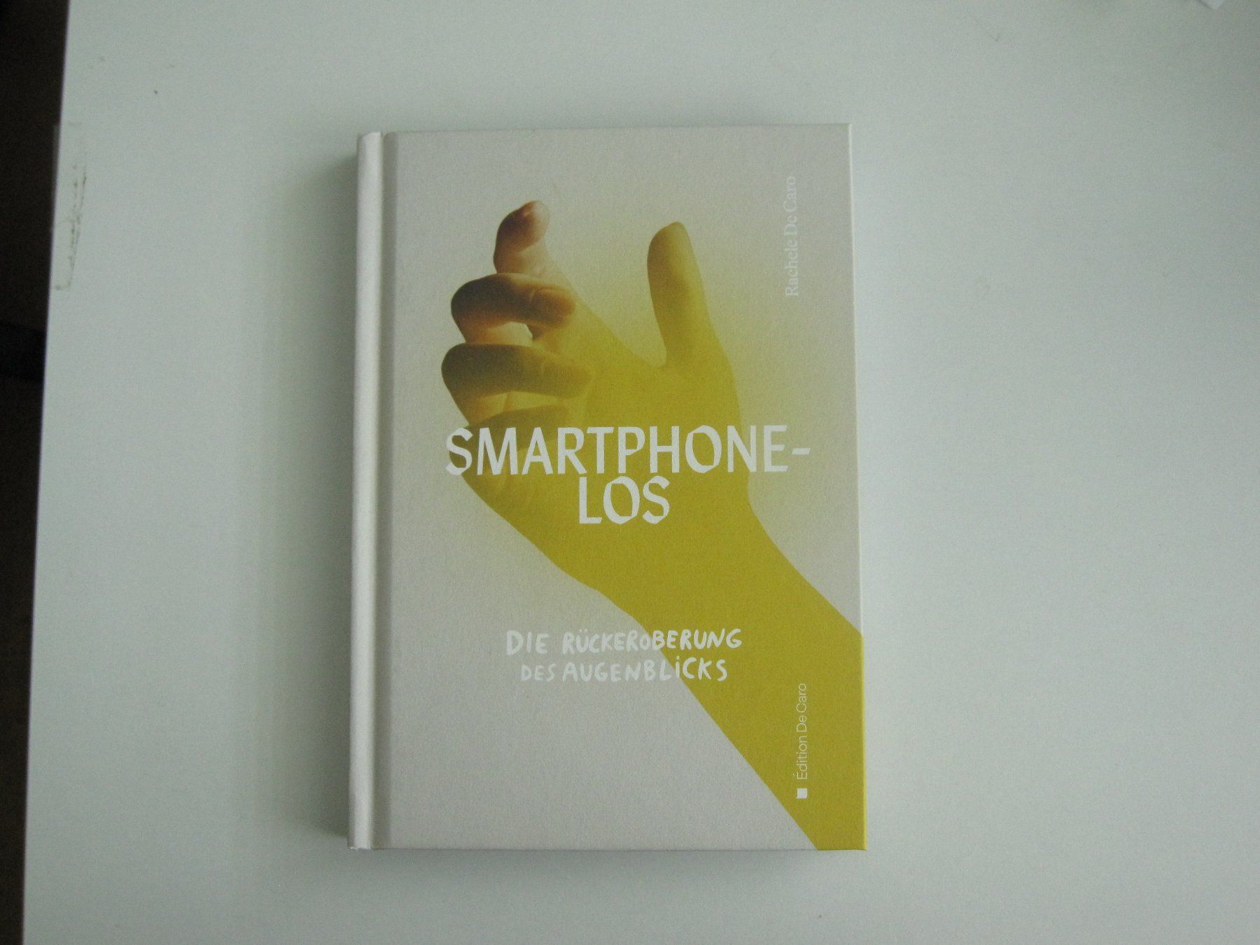 Libri: SMARTPHONE-LOS  von Rachele De Caro – Nuovo (secondo la descrizione) da Arbon venduto da lucullus61