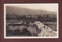 ZÜRICH - Quaibrücke - Alpenquai