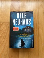 Nele Neuhaus "In ewiger Freundschaft" Buch