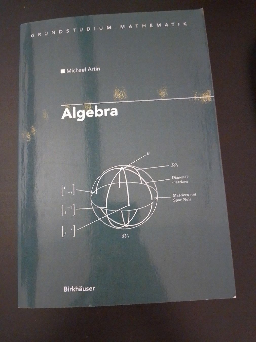 Bücher: Algebra - Grundstudium Mathematik – Neu (gemäss Beschreibung) aus Aarau Rohr von Sa3445
