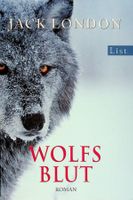 Jack London Wolfsblut TB  List  4. Auflage 2013