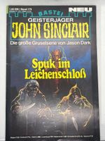 John Sinclair Band 179 Spuk im Leichenschloss 1. Auflage