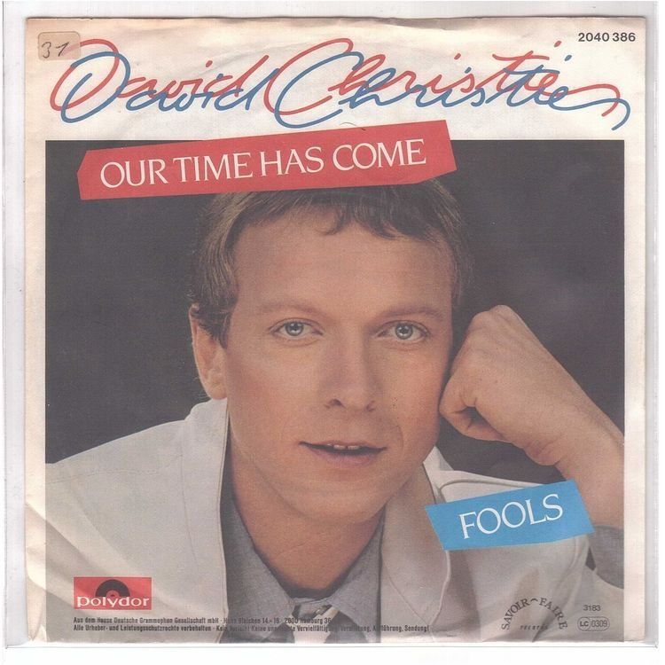 Schallplatten: David Christie  --  Our time has come  Single7 – Gebraucht aus Rheinau von asteng