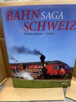 Bahn-Saga Schweiz: 150 Jahre Schweizer Bahnen,