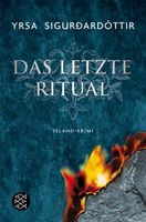 Sigurdardottir Yrsa - Das letzte Ritual / Krimi